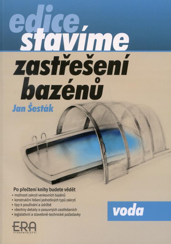 Kniha: Zastřešení bazénů - Jan Šesták