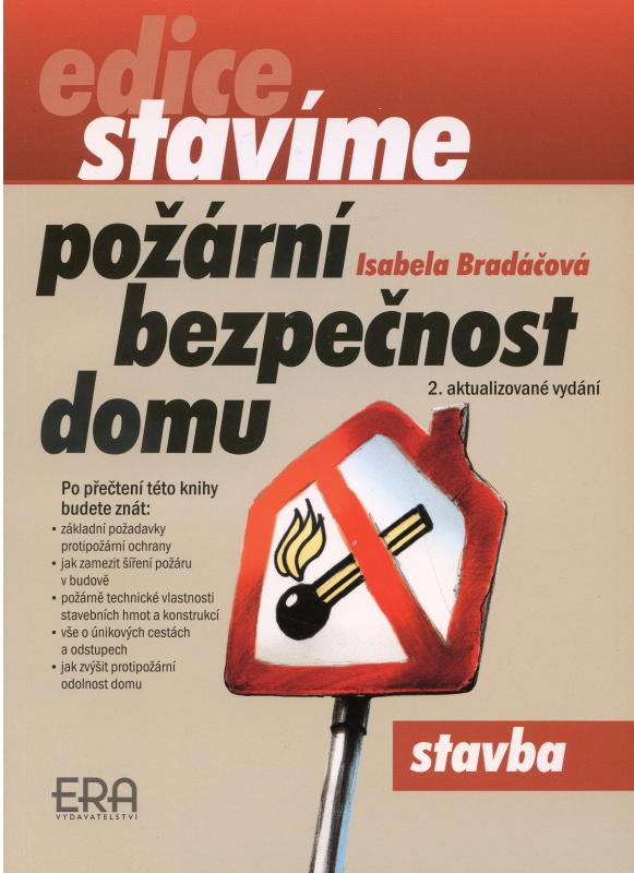 Kniha: Požární bezpečnost domu - Bradáčová