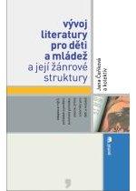 Kniha: Vývoj literatury pro děti a mládež - Jana Čeňková