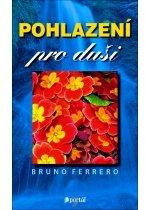 Kniha: Pohlazení pro duši - Bruno Ferrero