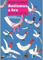 Kniha: Autismus a hra - Jannik Beyer