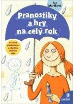 Kniha: Pranostiky a hry na celý rok - Iva Maráková