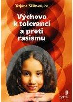 Kniha: Výchova k toleranci a proti rasismu - Tatjana Šišková