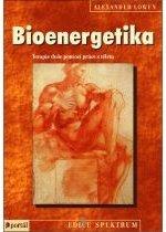 Kniha: Bioenergetika - Alexander Lowen