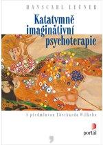 Kniha: Katatymně imaginativní psychoterapie - Hanscarl Leuner