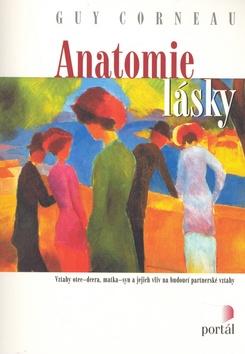 Kniha: Anatomie lásky - Guy Corneau