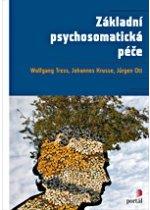 Kniha: Základní psychosomatická péče - Wolfgang Tress