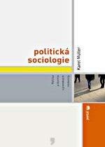 Kniha: Politická sociologie - Karel B. Müller