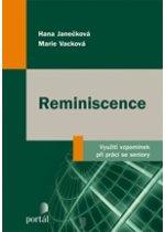 Kniha: Reminiscence - Hana Janečková