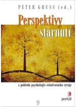 Kniha: Perspektivy stárnutí - Peter Gruss