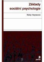 Kniha: Základy sociální psychologie - Nicky Hayesová