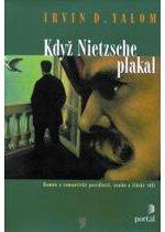 Kniha: Když Nietzsche plakal - Irvin D. Yalom