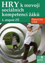 Kniha: Hry k rozvoji sociálních kompetencí záku - Elena Lisá