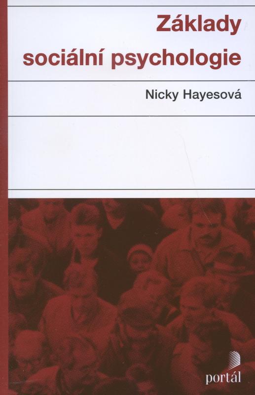 Kniha: Základy sociální psychologie - Nicky Hayesová