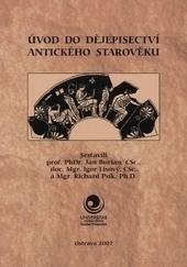 Kniha: Úvod do dějepisectví antického starověku - Kolektív autorov