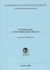 Kniha: Fyziologie a psychologie práce - Zdeněk Jirák