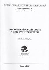 Emergentní psychologie a krizová intervence