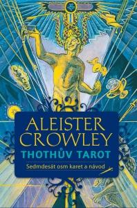 Kniha: Thothův Tarot - Aleister Crowley