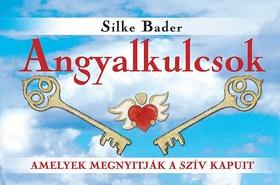 Kniha: Angyalkulcsok - Silke Bader