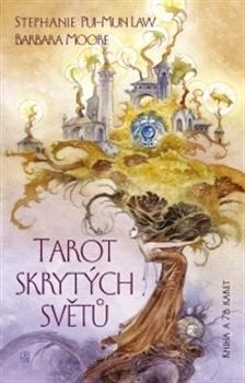 Kniha: Tarot skrytých světů - Barbara Moore