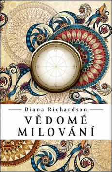 Kniha: Vědomé milování - Diana Richardson