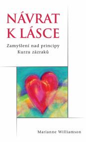 Návrat k lásce - Zamyšlení nad principy