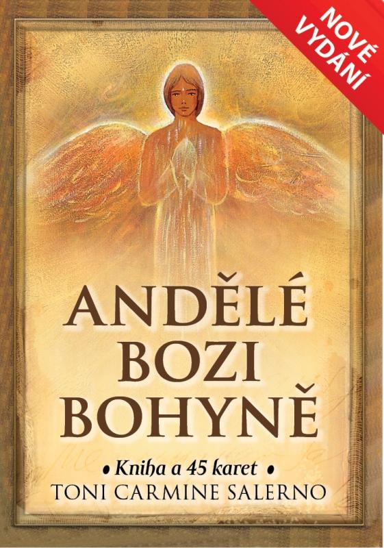 Kniha: Andělé, Bozi a Bohyně - Toni Carmine Salerno