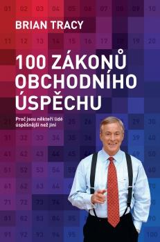 Kniha: 100 zákonů obchodního úspěchu - Brian Tracy