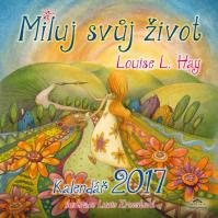 Miluj svůj život 2017