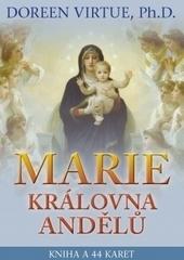 Marie, královna andělů - Kniha + 44 kare