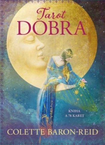 Kniha: Tarot dobra - kniha + 78 karet - Colette Baron-Reid