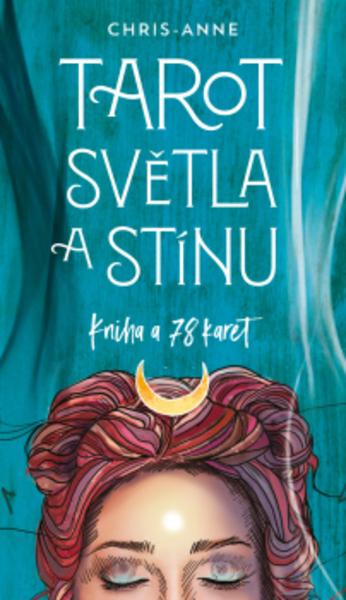 Kniha: Tarot světla a stínu - Anne Chris