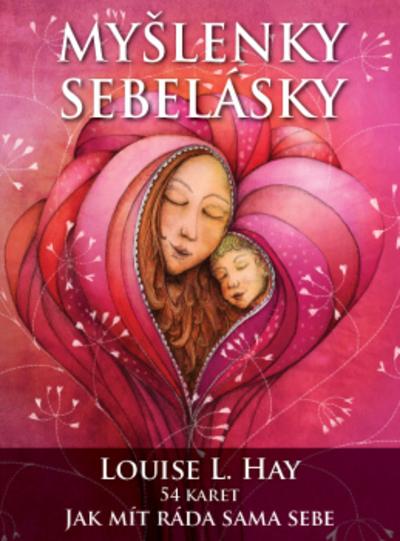 Kniha: Myšlenky sebelásky - L. Hay Louise