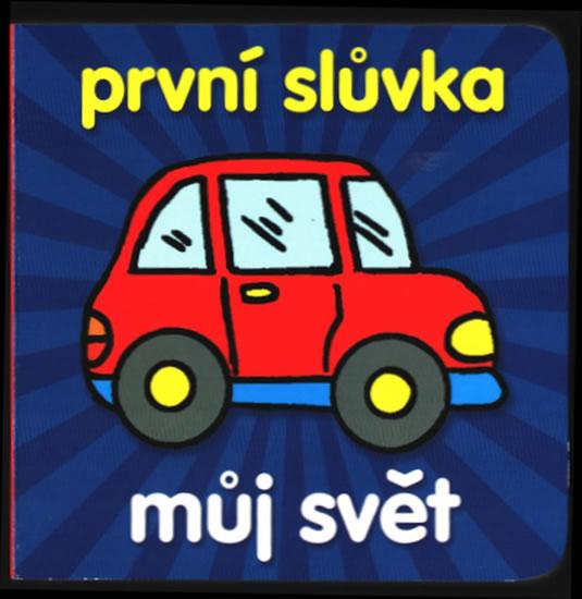 Kniha: První slůvka - můj světautor neuvedený