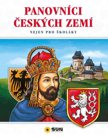 Kniha: Panovníci českých zemí - Nejen pro školákyautor neuvedený