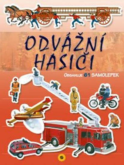 Kniha: Odvážní hasiči s 61 samolepkamiautor neuvedený