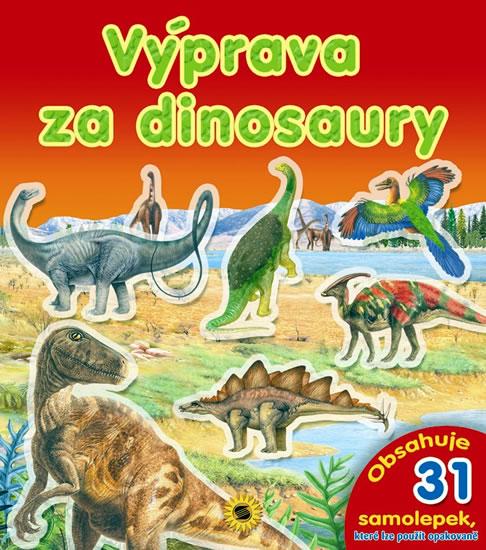 Kniha: Výprava za dinosaury - obsahuje 31 samolautor neuvedený