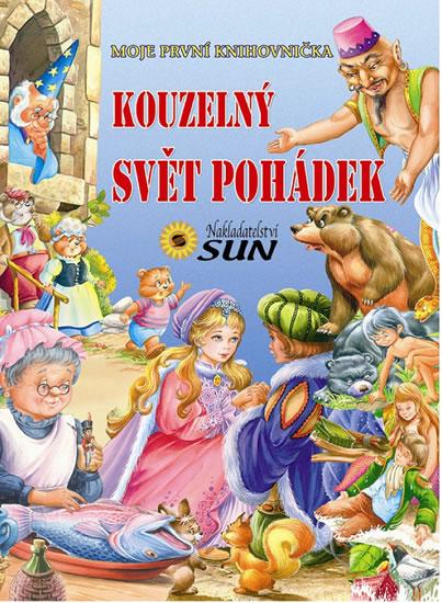 Kniha: Kouzelný svět pohádek - Moje první knihovničkaautor neuvedený
