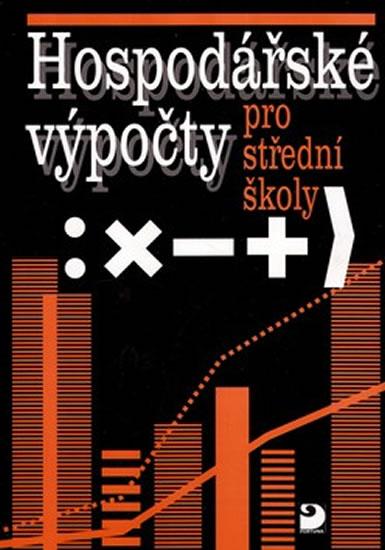 Kniha: Hospodářské výpočty pro SŠ - Eichler Bohuslav