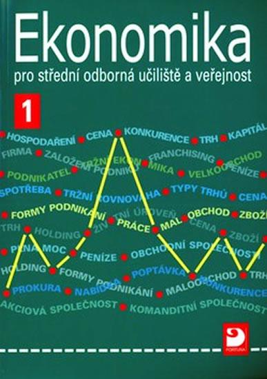 Kniha: Ekonomika 1 pro SOU a veřejnost - Čistá Lydie