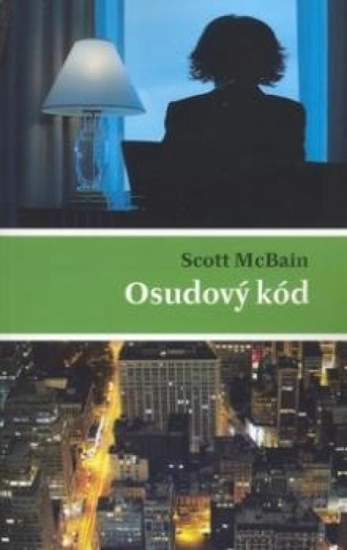 Kniha: Osudový kód - McBain Scott