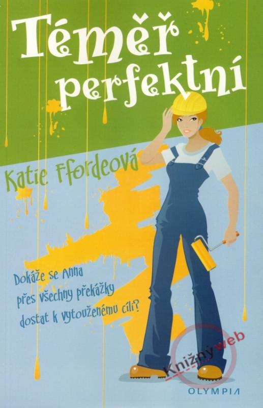 Kniha: Téměř perfektní - Ffordeová Katie