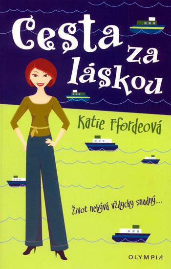 Kniha: Cesta za láskou - Ffordeová Katie