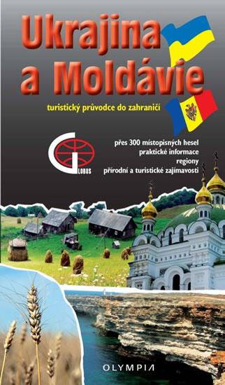 Kniha: Ukrajina a Moldavsko - Turistický průvodce do zahraničí - Martínek Jiří