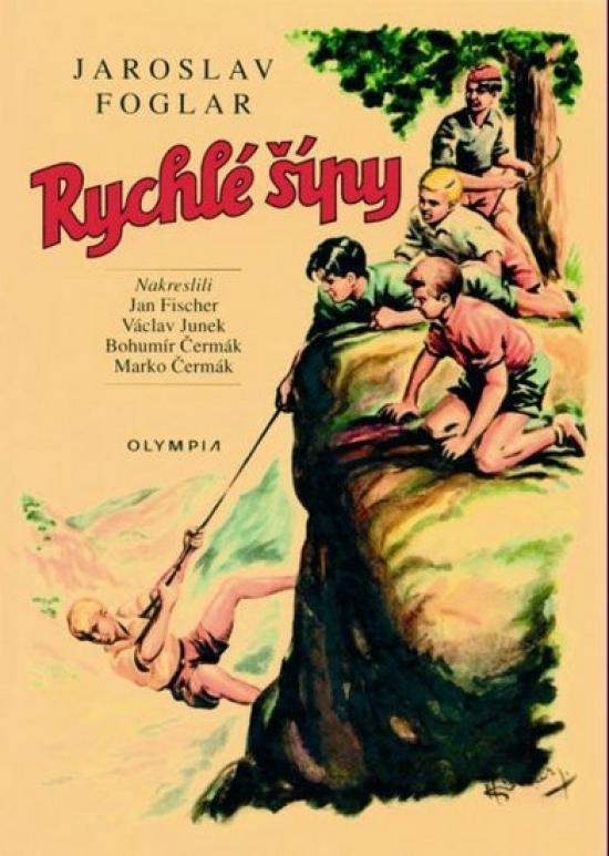 Kniha: Rychlé Šípy - 4. vydání - Foglar Jaroslav