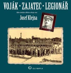 Voják - zajatec - legionář