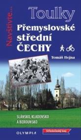 Toulky Přemyslovské střední Čechy - Pěšk