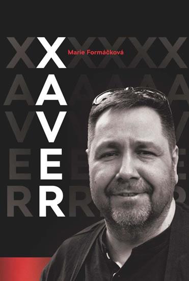 Kniha: XAVER - Formáčková Marie