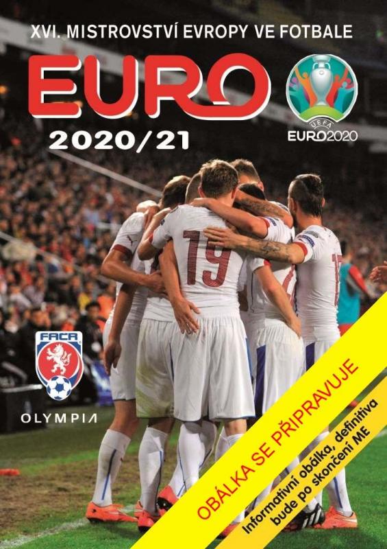 Kniha: EURO 2020/2021 - XVI. mistrovství Evropy ve fotbale - Pavlis Zdeněk