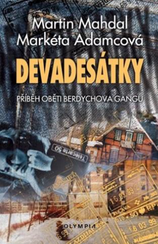 Kniha: Devadesátky - Martin Mahdal